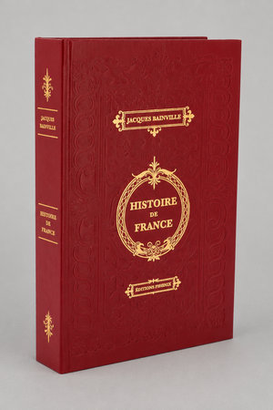 Histoire de France - Jacques Bainville - édition collector