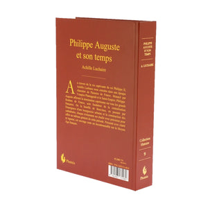 Philippe Auguste et son temps d'Achille Luchaire — quatrième de couverture, édition Terre de France