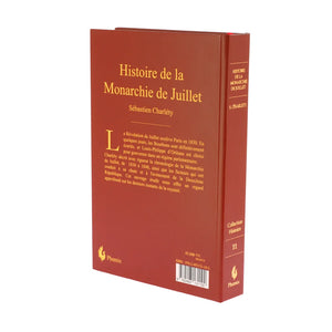 Histoire de la Monarchie de Juillet de Charlety — quatrième de couverture, édition Terre de France